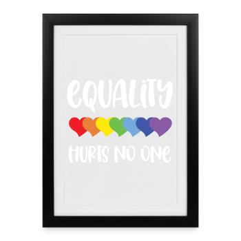 LGBT Pride Month - Equality Hurts No One - Framed poster (27 × 37 cm) - black - Front
