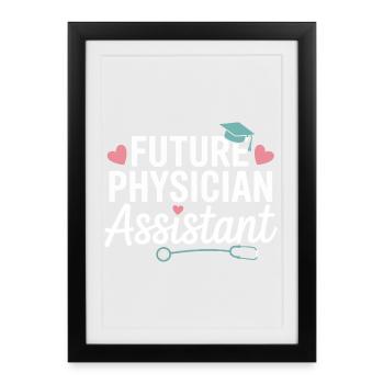 Future Physician Assistant Style - Framed poster (27 × 37 cm) - black - Front