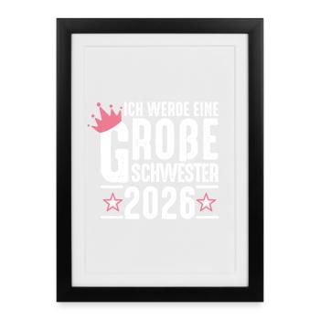 Je serai grande sœur grossesse 2026 - Affiche encadrée (27 × 37 cm) - noir - Devant