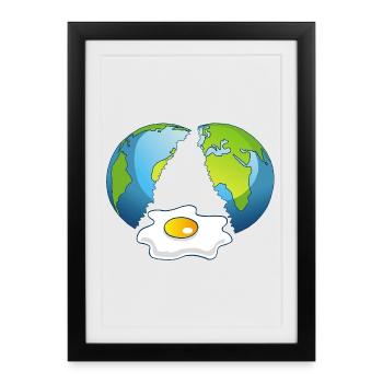 Planet Earth is an egg - Framed poster (27 × 37 cm) - black - Front