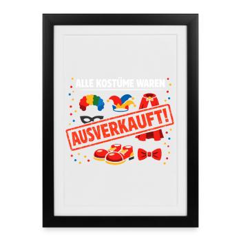 All costumes were sold out Carnival - Framed poster (27 × 37 cm) - black - Front