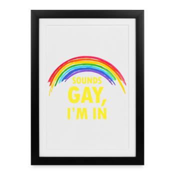 Un proverbe arc-en-ciel sonne gay Je suis partant - Affiche encadrée (27 × 37 cm) - noir - Devant