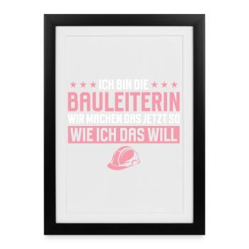 Construction Manager Funny Saying Construction Site - Framed poster (27 × 37 cm) - black - Front