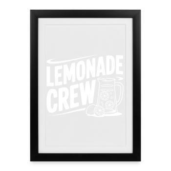 Lemonade Crew - Framed poster (27 × 37 cm) - black - Front