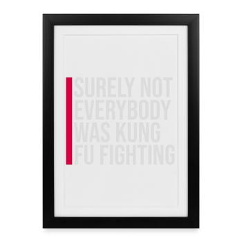 Tout le monde ne se battait sûrement pas contre le désir de kung-fu - Affiche encadrée (27 × 37 cm) - noir - Devant