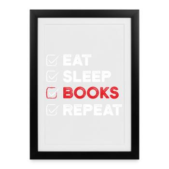 Eat Sleep Books Repeat Book Lover Gift - Framed poster (27 × 37 cm) - black - Front