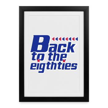 Back to the Eighties Retro - Framed poster (27 × 37 cm) - black - Front