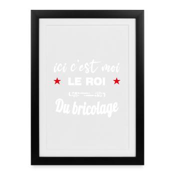 Voici l'empereur du bricolage humoristique - Affiche encadrée (27 × 37 cm) - noir - Devant