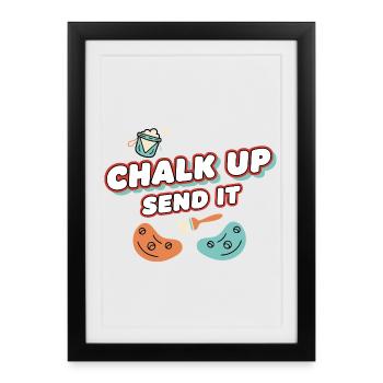 Chalk Up Send It Rock Climbing Fun - Framed poster (27 × 37 cm) - black - Front