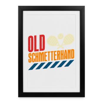 Padel Sport OLD SCHMETTERHAND Funny - Framed poster (27 × 37 cm) - black - Front