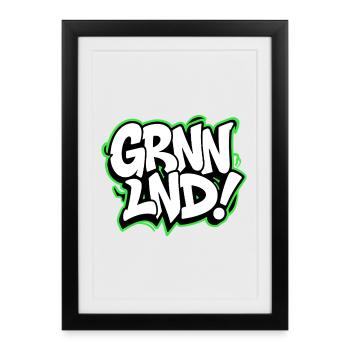 GRNNLND! Grönland Streetwear für Weltenbummler - Gerahmtes Poster (27 × 37 cm) - Schwarz - Vorne