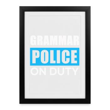 La police de la grammaire en action - Affiche encadrée (27 × 37 cm) - noir - Devant