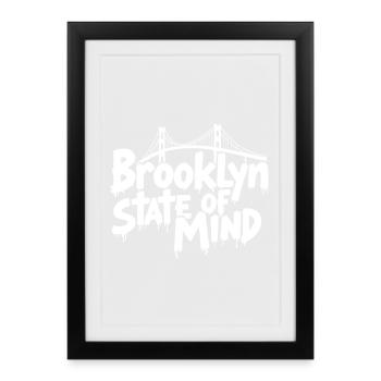 Brooklyn State of Mind Bridge New York NYC - Affiche encadrée (27 × 37 cm) - noir - Devant