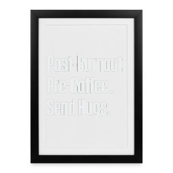 Après l’épuisement pré-café, envoyez des câlins - Affiche encadrée (27 × 37 cm) - noir - Devant