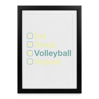 Eat Sleep Volleyball Repeat Funny Volleyball Gift - Framed poster (27 × 37 cm) - black - Front