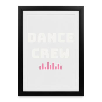 Dance Crew Dance Team Hip Hop Group Street Dance - Affiche encadrée (27 × 37 cm) - noir - Devant