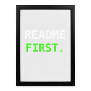 README First Programmer IT Humor Nerd Gift! - Framed poster (27 × 37 cm) - black - Front