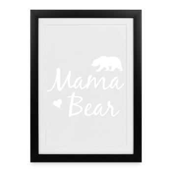Mama Bear - Mama Bear - Affiche encadrée (27 × 37 cm) - noir - Devant