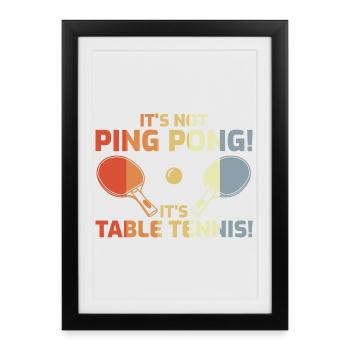 Ce n’est pas du ping-pong - Affiche encadrée (27 × 37 cm) - noir - Devant