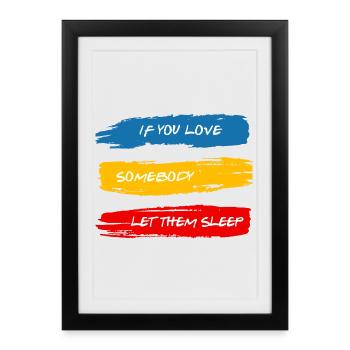 Let Them Sleep - Framed poster (27 × 37 cm) - black - Front