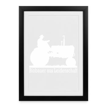 Biobauer aus Leidenschaft Landwirt Geschenk - Gerahmtes Poster (27 × 37 cm) - Schwarz - Vorne