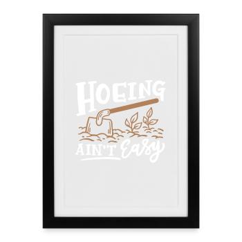 Hacken Gartenarbeit - Gerahmtes Poster (27 × 37 cm) - Schwarz - Vorne