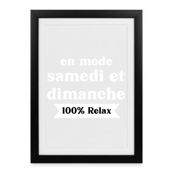 In Saturday Sunday mode - Framed poster (27 × 37 cm) - black - Front