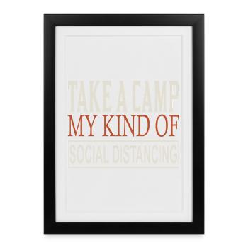 Take a Camp My Social Distancing - Framed poster (27 × 37 cm) - black - Front