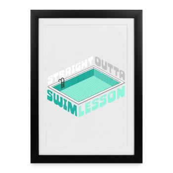 Swim Instructor Straight Outta Swim Lesson - Framed poster (27 × 37 cm) - black - Front