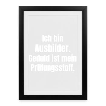 Patience as exam material Instructor - Framed poster (27 × 37 cm) - black - Front