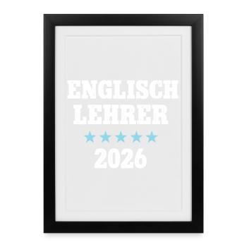 English Teacher 2026 Occupation Studies Teacher Training - Framed poster (27 × 37 cm) - black - Front
