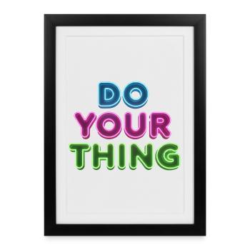 Do Your Thing Neon Lettering - Framed poster (27 × 37 cm) - black - Front
