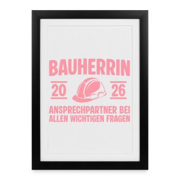 House Construction Contact Person Builder 2026 - Framed poster (27 × 37 cm) - black - Front