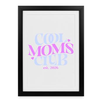 Cadeau Maman 2026 - Tenue de Maman Cool - Affiche encadrée (27 × 37 cm) - noir - Devant