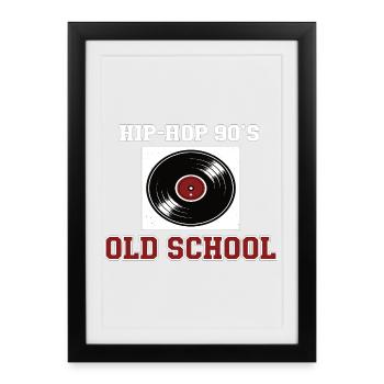 Hip Hop 90s Old School DJ Vinyl - Framed poster (27 × 37 cm) - black - Front
