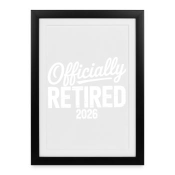 Retired 2026 Funny Retired Graphic Men Retirement - Framed poster (27 × 37 cm) - black - Front