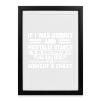 Si j’étais mince et mentalement stable - Affiche encadrée (27 × 37 cm) - noir - Devant