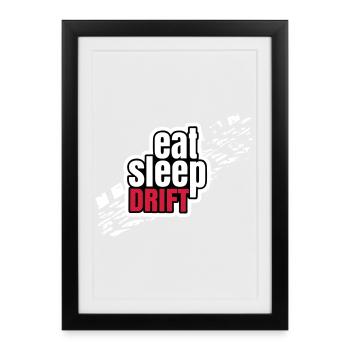 Eat Sleep Drift - Framed poster (27 × 37 cm) - black - Front