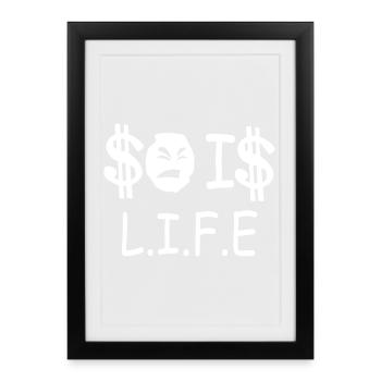 That's life - Framed poster (27 × 37 cm) - black - Front
