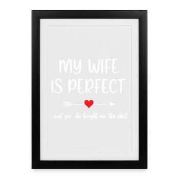 Ma femme est parfaite - Affiche encadrée (27 × 37 cm) - noir - Devant