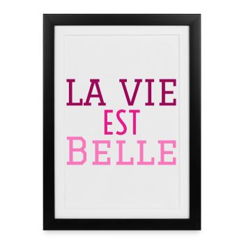 la vie est belle - Affiche encadrée (27 × 37 cm) - noir - Devant