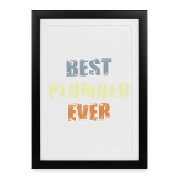 Best Plumber - Framed poster (27 × 37 cm) - black - Front