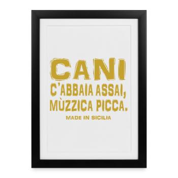 Sicily t-shirt Sicilian proverb dogs bark - Framed poster (27 × 37 cm) - black - Front