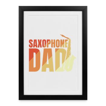 Saxophon Papa - Gerahmtes Poster (27 × 37 cm) - Schwarz - Vorne