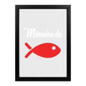 POISSON. MEMOIRE. HUMOUR. SARDINE. POISSON D'AVRIL - Affiche encadrée (27 × 37 cm) - noir - Devant