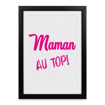 BONNE FÊTE MAMAN. MAMAN - Affiche encadrée (27 × 37 cm) - noir - Devant