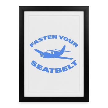 JEÛNER VOTRE CEINTURE DE SÉCURITÉ - Affiche encadrée (27 × 37 cm) - noir - Devant