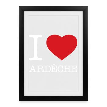 J’AIME ARDÈCHE Frankreich France - Affiche encadrée (27 × 37 cm) - noir - Devant