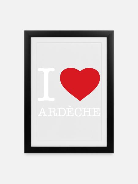 J’AIME ARDÈCHE Frankreich France - Affiche encadrée (27 × 37 cm) - noir
