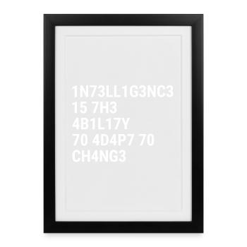 Intelligence is the ability to adapt to change Whi - Framed poster (27 × 37 cm) - black - Front